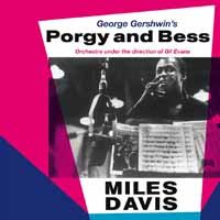 Porgy & Bess - Miles Davis - Musiikki - WAX LOVE - 0637913807398 - perjantai 25. toukokuuta 2018