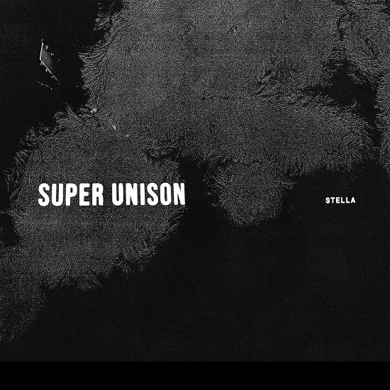 Super Unison · Stella (LP) [Limited, Coloured edition] (2018)