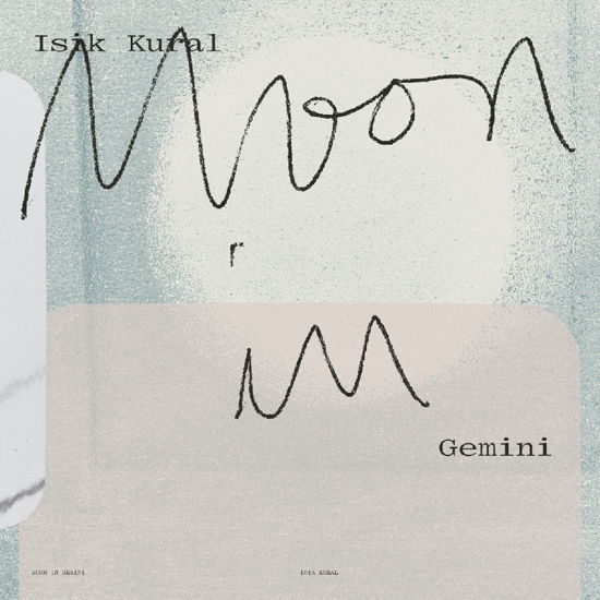 Cover for Isik Kural · Moon In Gemini (LP) (2024)