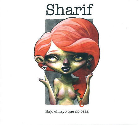 Cover for Sharif · Bajo El Rayo Que No Cesa (CD) (2018)