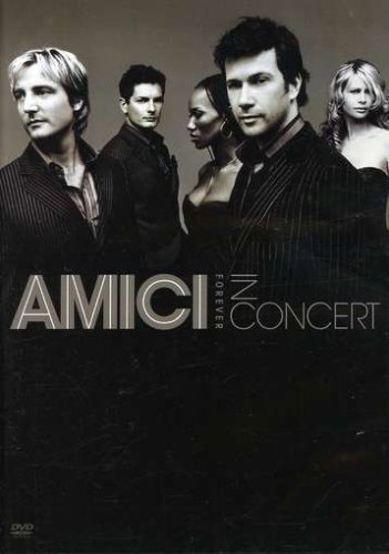 Cover for Amici Forever · In Concert (DVD) (2009)