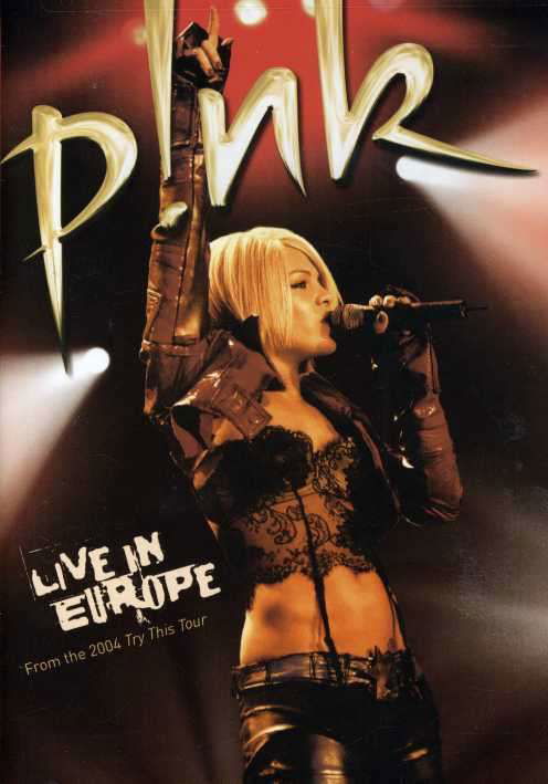 Live in Europe - Pink - Movies - La Face - 0828768339398 - May 23, 2006