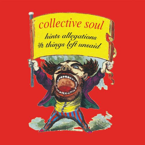Cover for Collective Soul · Hints Allegations &amp; Things Left Unsaid (LP) (1993)