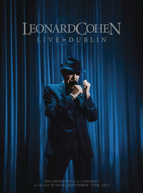 Live in Dublin - Leonard Cohen - Elokuva - Sony Owned - 0888750321398 - maanantai 1. joulukuuta 2014