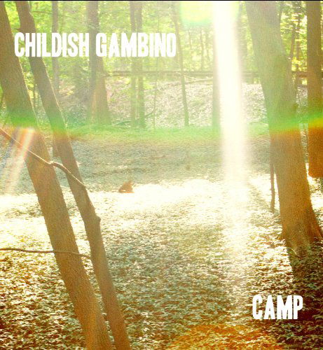 Cover for Childish Gambino · Camp (CD) (2013)