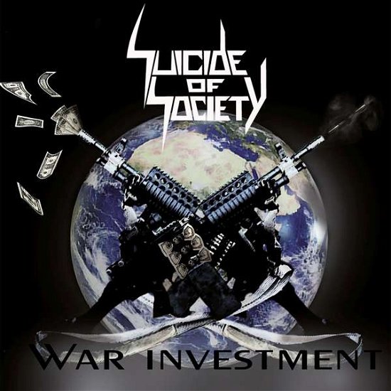 Cover for Suicide Of Society · War Investment (CD) (2021)