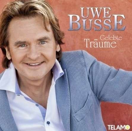Cover for Busse Uwe · Gelebte Traume (CD) (2020)