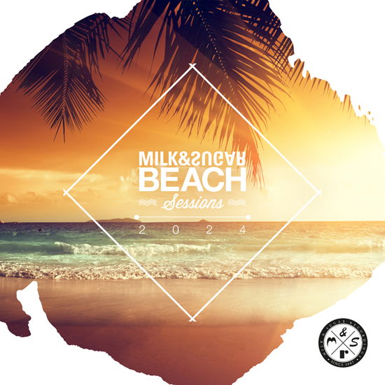 Milk & Sugar Beach Sessions 2024 (CD) (2024)