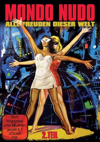 Cover for Erotic Movie Classics · Mondo Nudo 2.teil - Alle Freuden Dieser Welt (DVD)