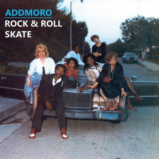 Rock & Roll Skate - Addmoro - Musik - KALITA - 4062548049398 - 23. juni 2023