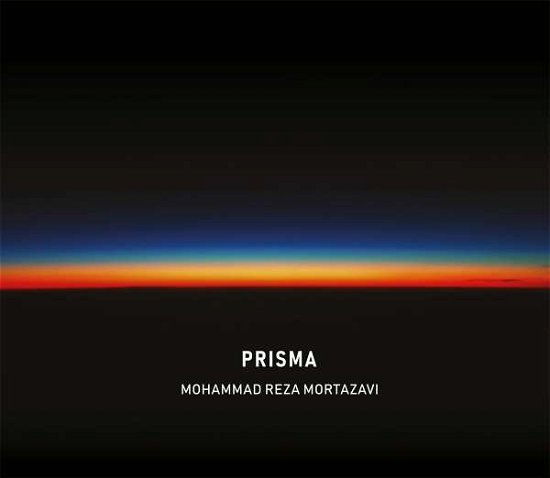 Cover for Mohammad Reza Mortazavi · Prisma (CD) [Digipak] (2022)