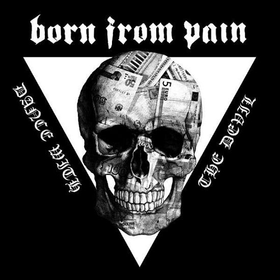 Cover for Born From Pain · Dance With The Devil (CD) [Digipak] (2015)