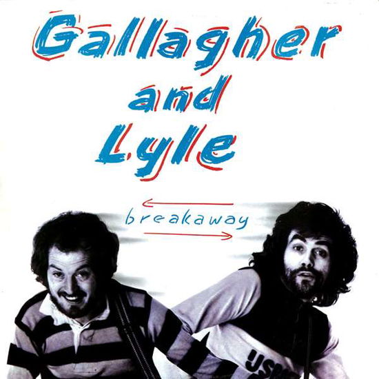 Cover for Gallagher &amp; Lyle · Breakaway (CD) [Japan Import edition] (2004)