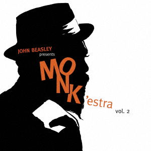 Cover for John Beasley · Monk`estra Vol.2 (CD) [Japan Import edition] (2017)