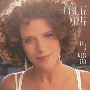 Cover for Cyrille Aimee · It's a Good Day (CD) [Japan Import edition] (2013)