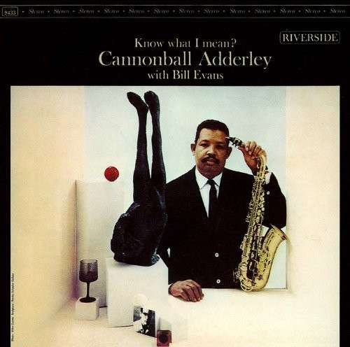 Cover for Cannonball Adderley · Know What I Mean? (CD) (2015)