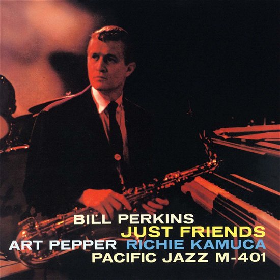 Cover for Bill Perkins · Just Friends (CD) [Reissue edition] (2018)