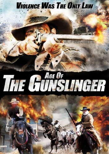 Cover for Age Of The Gunslinger (DVD) (2010)