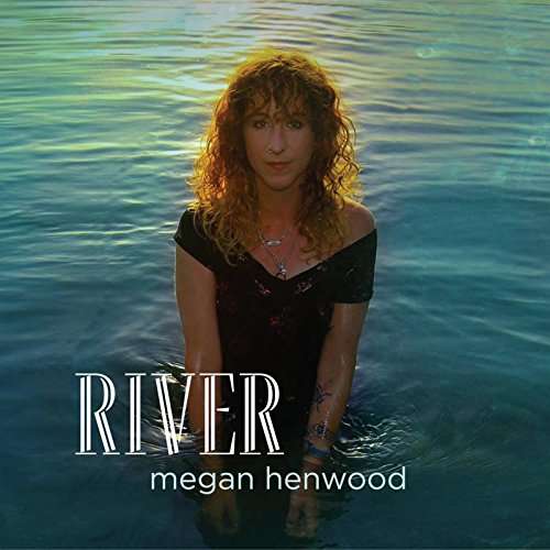 Cover for Megan Henwood · River (CD) (2017)