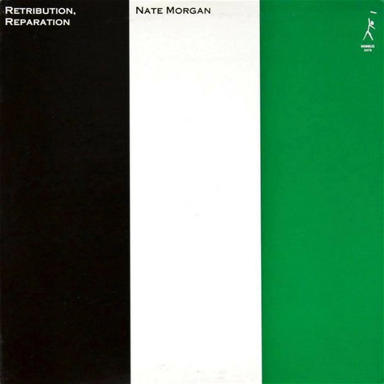 Cover for Nate Morgan · Retribution, Reparation (LP) [Remastered, Limited edition] (2021)