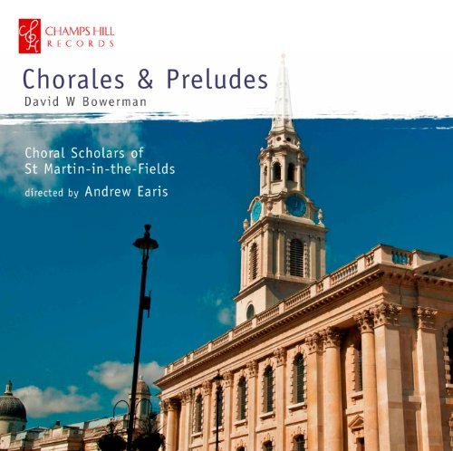 Cover for Choral Scholars Of St. Martin In The Fields · Chorales &amp; Preludes (CD) (2012)