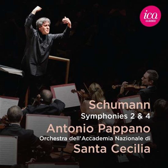 Cover for Santa Cecilia Orpappano · Schumannsymphonies 2 4 (CD) (2016)
