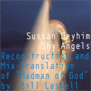 Cover for Sussan Deyhim · Shy Angels (CD) (2006)