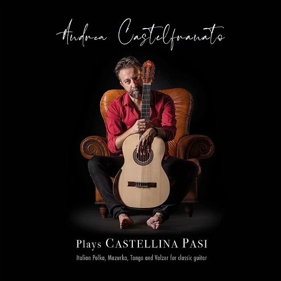 Cover for Andrea Castelfranato · Plays Castellina Pasi (CD) (2024)