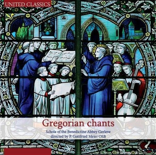 Gregorian Chants - Schola of the Benedictine Abbey Gerleve - Musikk - UNITED CLASSICS - 8713545221398 - 7. juni 2013