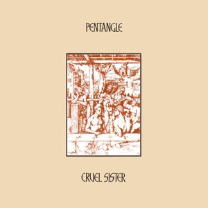 Cruel Sister (180g) - Pentangle - Music - MOV - 8719262001398 - June 13, 2016