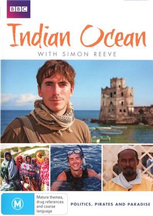 Indian Ocean, The With Simon Reeve - Simon Reeve - Movies - ROADSHOW - 9397810238398 - August 2, 2012