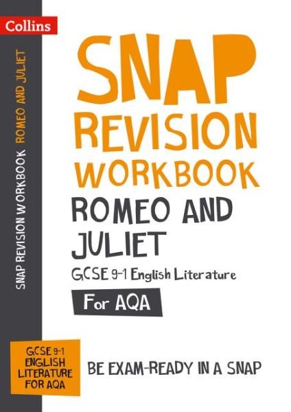 Cover for Collins GCSE · Romeo and Juliet AQA GCSE 9 – 1 English Literature Workbook: Ideal for the 2025 and 2026 Exams - Collins GCSE 9-1 Snap Revision (Paperback Book) (2021)