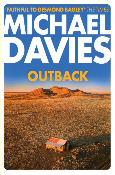 Cover for Michael Davies · Outback: The Desmond Bagley Centenary Thriller - Bill Kemp (Paperback Book) (2023)