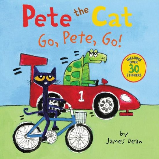 Cover for James Dean · Pete the Cat: Go, Pete, Go! - Pete the Cat (Paperback Book) (2016)