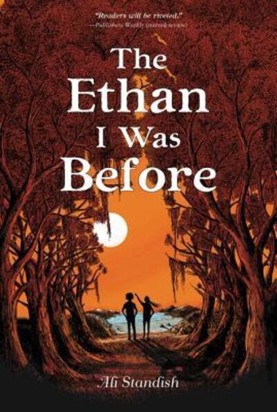 The Ethan I Was Before - Ali Standish - Kirjat - HarperCollins - 9780062433398 - maanantai 31. joulukuuta 2018