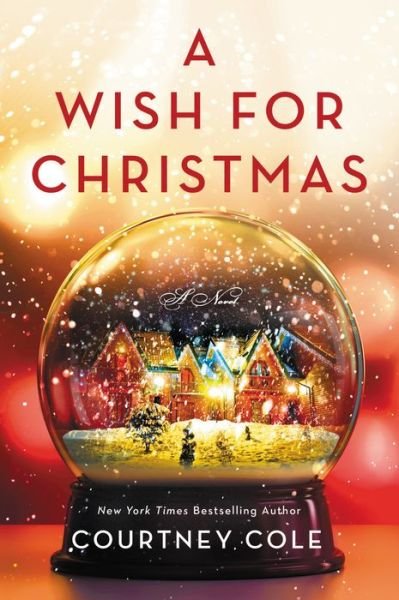 Cover for Courtney Cole · A Wish for Christmas: A Novel (Paperback Book) (2023)