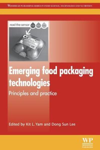 Cover for Kit L Yam · Emerging Food Packaging Technologies: Principles and Practice - Woodhead Publishing Series in Food Science, Technology and Nutrition (Paperback Book) (2016)