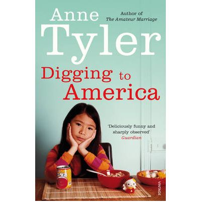 Cover for Anne Tyler · Digging to America (Paperback Book) [1. Painos] (2007)