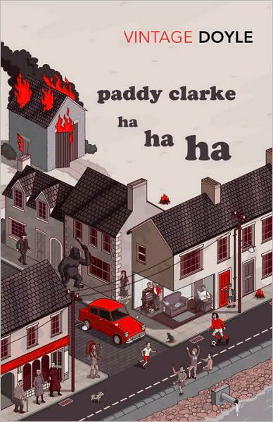 Cover for Roddy Doyle · Paddy Clarke Ha Ha Ha: A BBC BETWEEN THE COVERS BOOKER PRIZE GEM - Irish Classics (Taschenbuch) (2010)