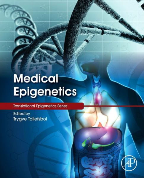 Cover for Trygve Tollefsbol · Medical Epigenetics (Hardcover Book) (2016)