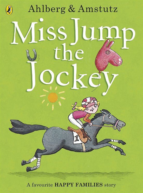 Cover for Allan Ahlberg · Miss Jump the Jockey - Happy Families (Paperback Book) (2014)