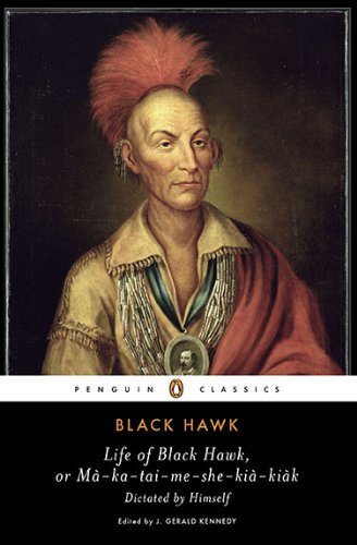 Cover for Black Hawk · Life of Black Hawk, or Ma-ka-tai-me-she-kia-kiak: Dictated by Himself (Paperback Book) (2008)