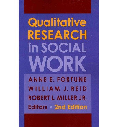 Cover for Anne Fortune · Qualitative Research in Social Work (Paperback Book) [Second edition] (2013)