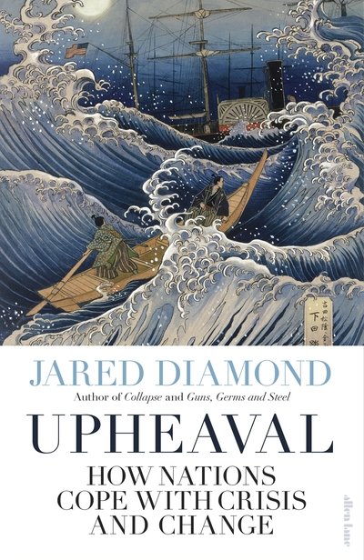 Cover for Jared Diamond · Upheaval: How Nations Cope with Crisis and Change (Inbunden Bok) (2019)