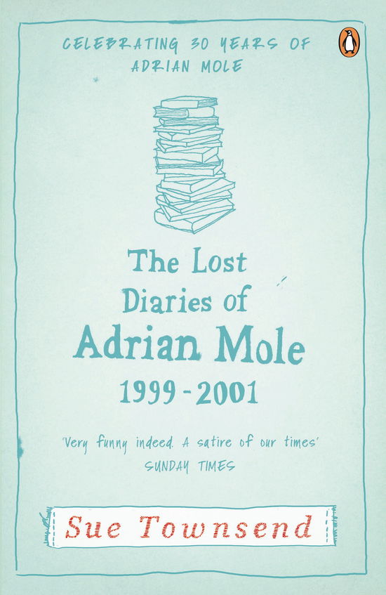 The Lost Diaries of Adrian Mole, 1999-2001 - Adrian Mole - Sue Townsend - Livros - Penguin Books Ltd - 9780241959398 - 19 de janeiro de 2012