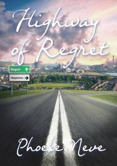 Cover for Phoebe Neve · Highway Of Regret (Paperback Book) (2017)