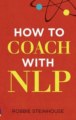 Cover for Robbie Steinhouse · How to coach with NLP (Pocketbok) (2010)