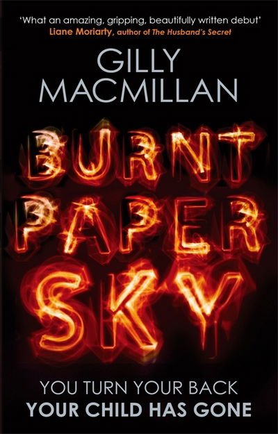 Cover for Gilly Macmillan · Burnt paper sky (Paperback Book) (2015)