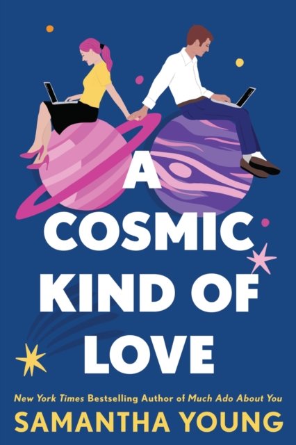 Cover for Samantha Young · A Cosmic Kind of Love (Paperback Bog) (2022)