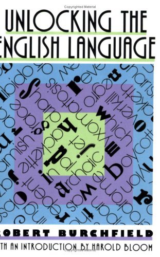 Cover for Robert Burchfield · Unlocking the English Language (Paperback Book) [Reprint edition] (1992)